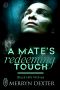 [Black Hills Wolves 44] • A Mate's Redeeming Touch